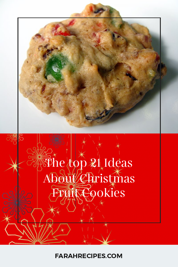 The top 21 Ideas About Christmas Fruit Cookies - Most Popular Ideas of ...